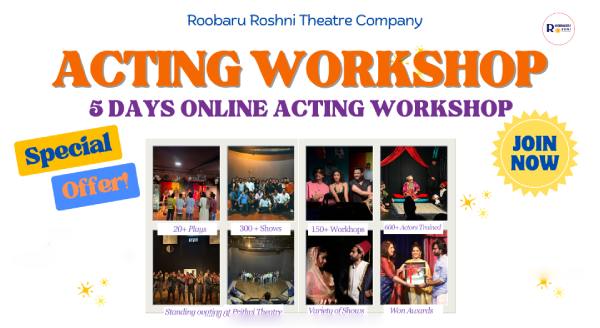 5 Days Online Acting Workshop